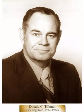Portrait of Donald C. Tillman with text reading Donald C. Tillman City Engineer (1972-1982)