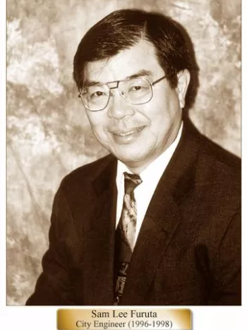 Portrait of Sam Lee Furuta with text reading Sam Lee Furuta City Engineer (1996-1998)
